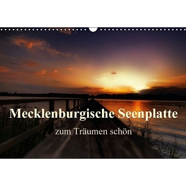 Mecklenburgische Seenplatte - zum Träumen schön (Wandkalender 2015 DIN A3 quer), Petra Voß