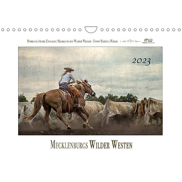 Mecklenburgs Wilder Westen (Wandkalender 2023 DIN A4 quer), Martina Wrede