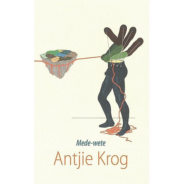 Mede-wete, Antjie Krog