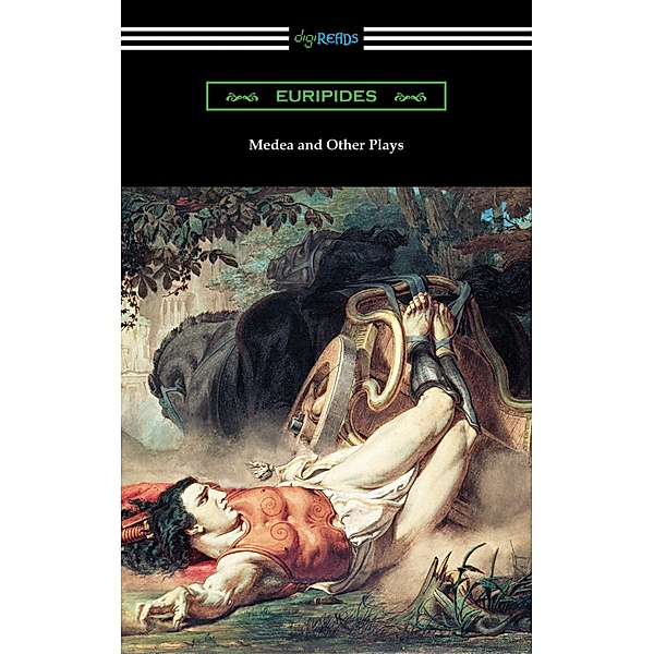 Medea and Other Plays, Euripides