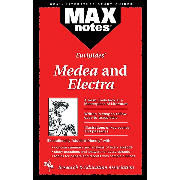 Medea & Electra  (MAXNotes Literature Guides) / MAXnotes Literature Guides, Tamara L. Underiner