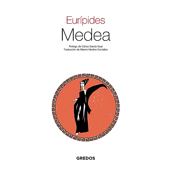 Medea / Textos Clásicos Bd.13, Eurípides