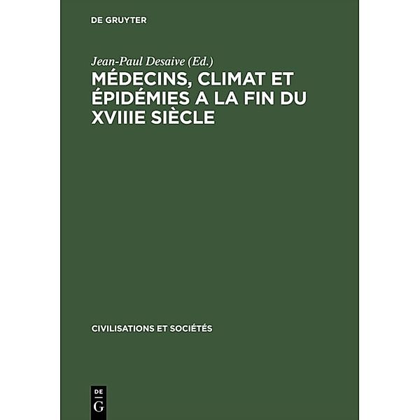 Médecins, climat et épidémies a la fin du XVIIIe siècle
