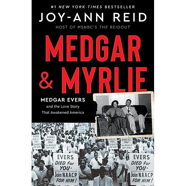 Medgar and Myrlie, Joy-Ann Reid