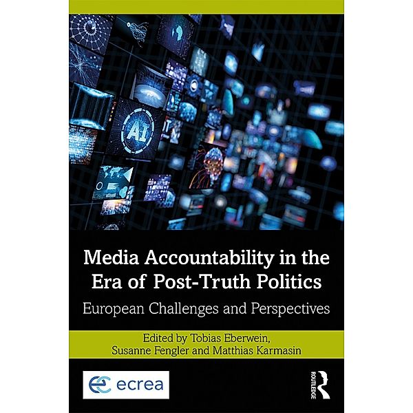 Media Accountability in the Era of Post-Truth Politics