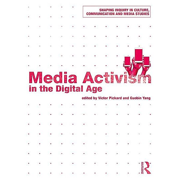 Media Activism in the Digital Age