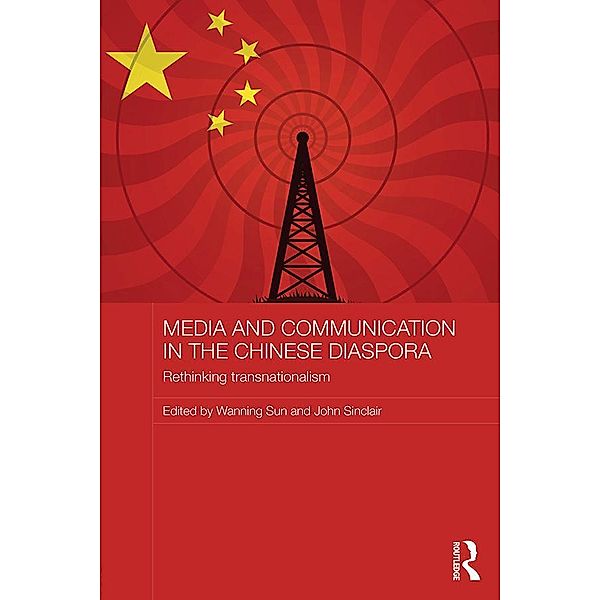 Media and Communication in the Chinese Diaspora / Media, Culture and Social Change in Asia