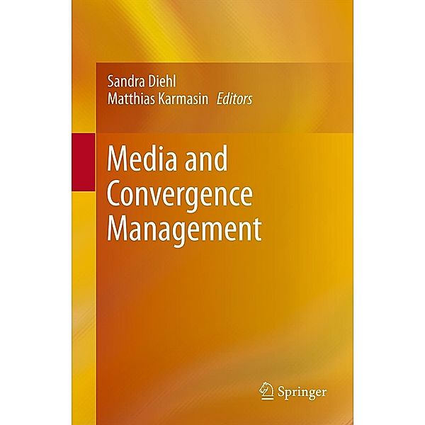 Media and Convergence Management