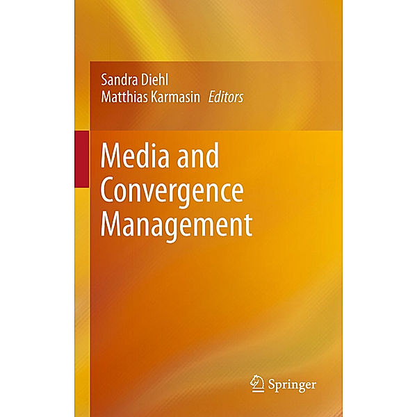 Media and Convergence Management