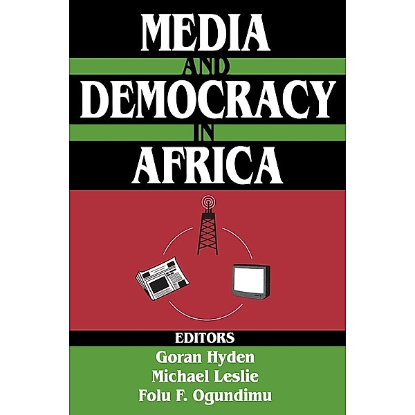 Media and Democracy in Africa, Michael Leslie
