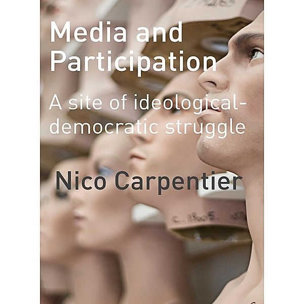 Media and Participation, Nico Carpentier