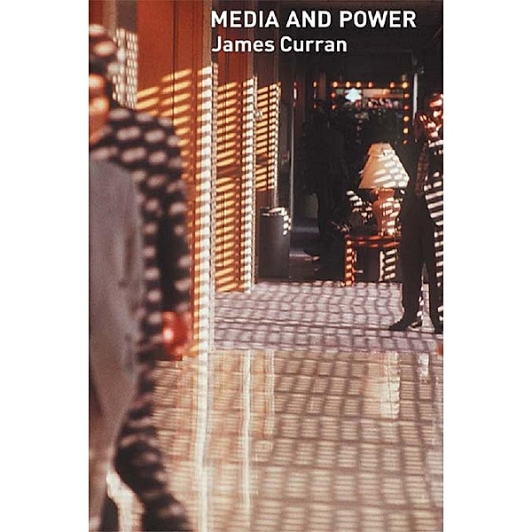 Media and Power, James Curran