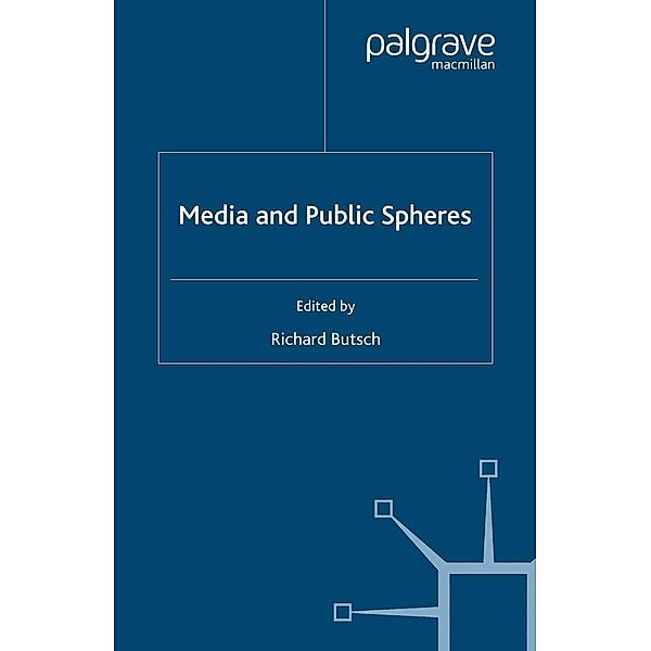 Media and Public Spheres