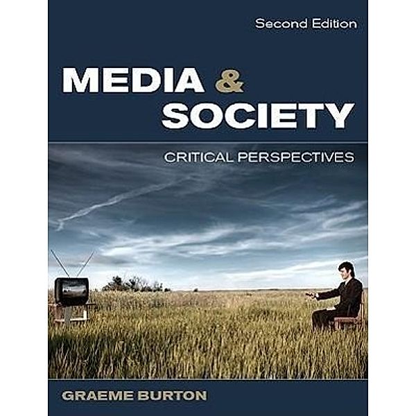 Media and Society, Graeme Burton