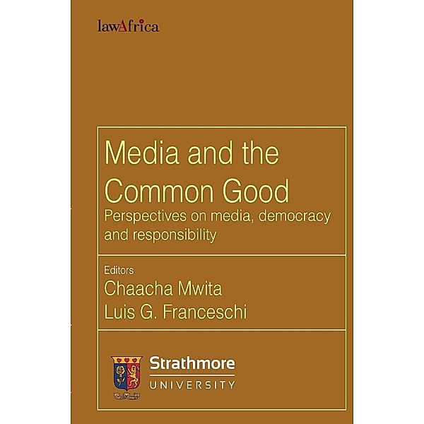 Media and the Common Good