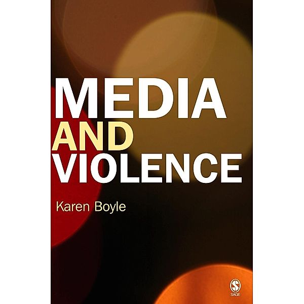 Media and Violence, Karen Boyle