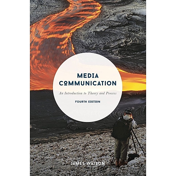 Media Communication, James Watson