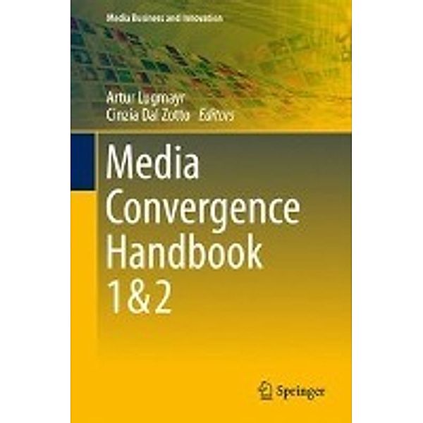Media Convergence Handbook - Vol. 1 & 2