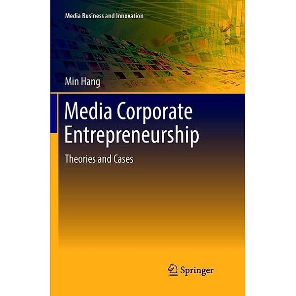 Media Corporate Entrepreneurship, Min Hang