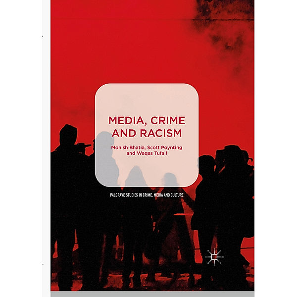 Media, Crime and Racism