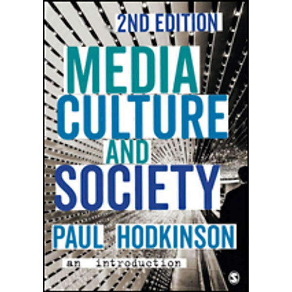 Media, Culture and Society, Paul Hodkinson