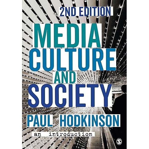 Media, Culture and Society, Paul Hodkinson