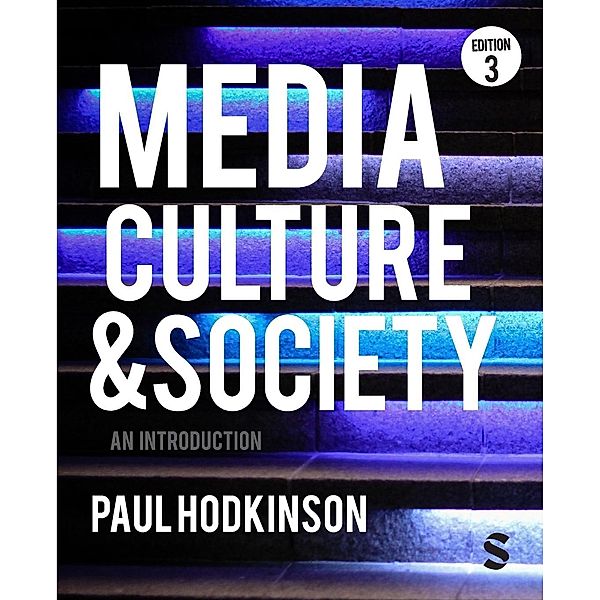 Media, Culture and Society, Paul Hodkinson