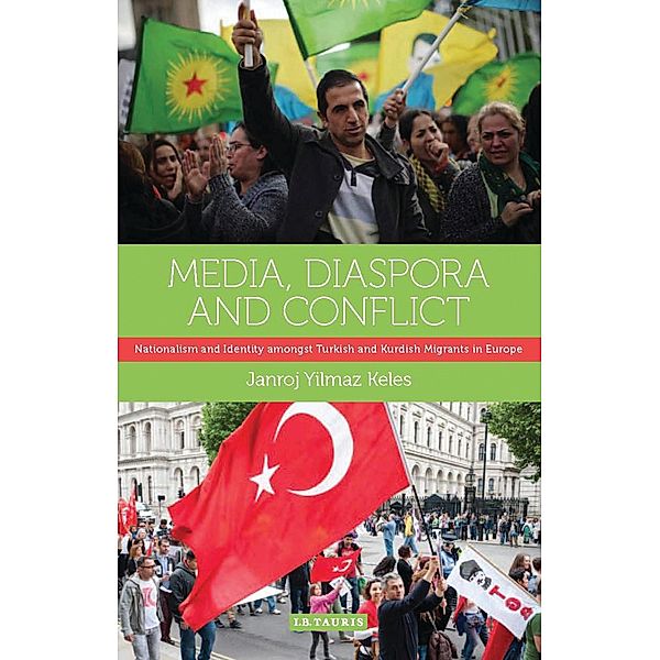 Media, Diaspora and Conflict, Janroj Yilmaz Keles