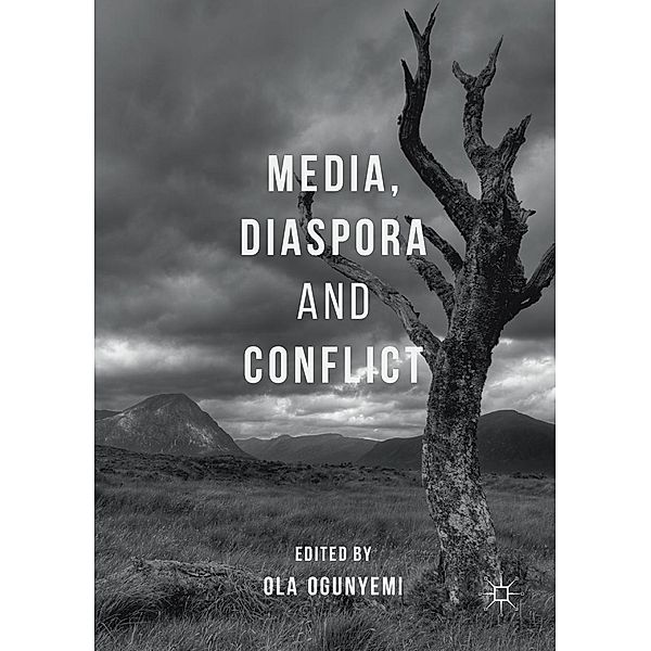 Media, Diaspora and Conflict / Progress in Mathematics