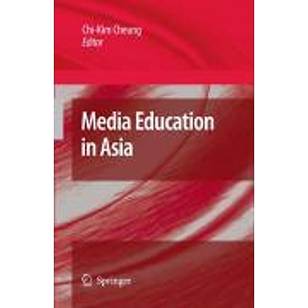 Media Education in Asia, Chi-Kim Cheung