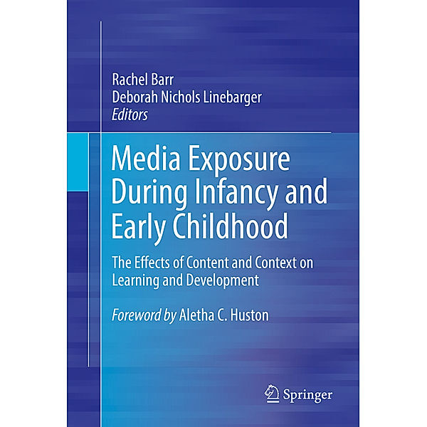 Media Exposure During Infancy and Early Childhood