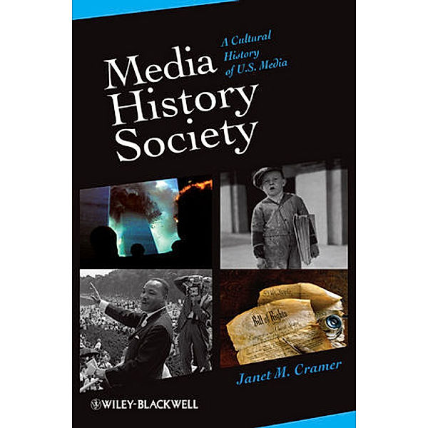 Media/History/Society, Janet M. Cramer