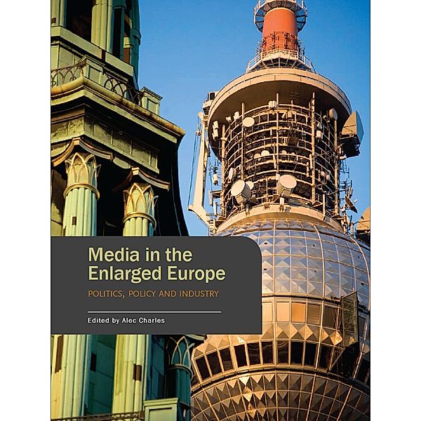 Media in the Enlarged Europe, Alec Charles