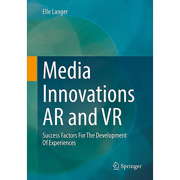 Media Innovations AR and VR, Elle Langer