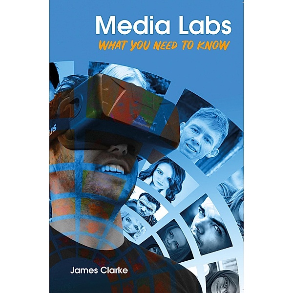 Media Labs, James Clarke