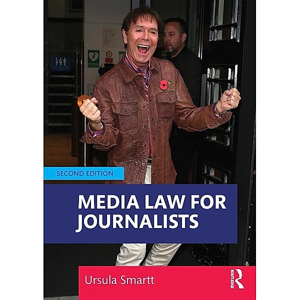 Media Law for Journalists, Ursula Smartt