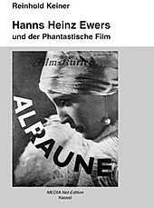 MEDIA Net-Edition: Hanns Heinz Ewers und der Phantastische Film - eBook - Reinhold Keiner,