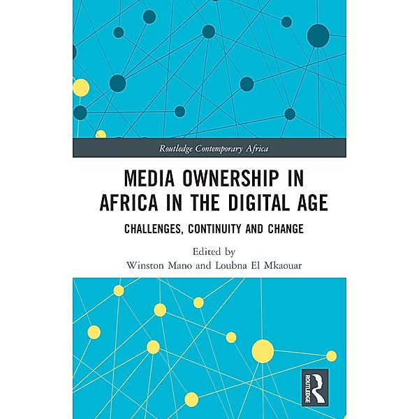 Media Ownership in Africa in the Digital Age