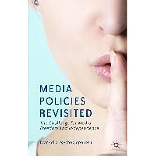 Media Policies Revisited