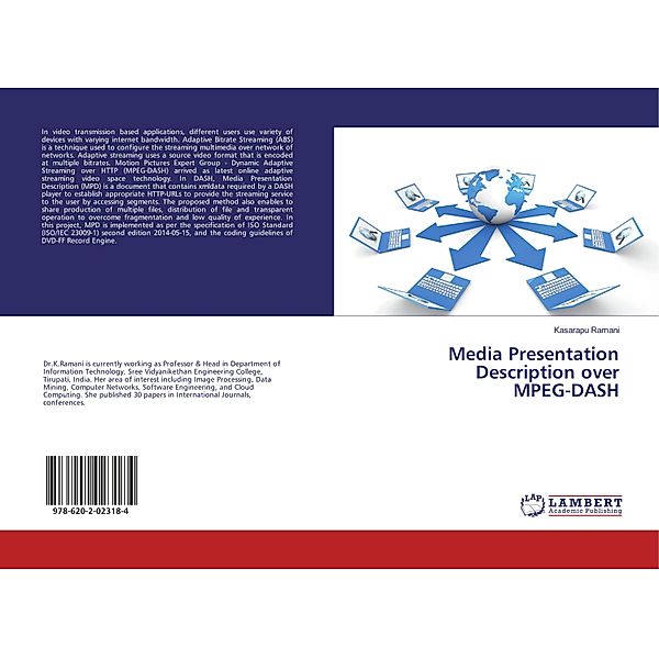 Media Presentation Description over MPEG-DASH, Kasarapu Ramani