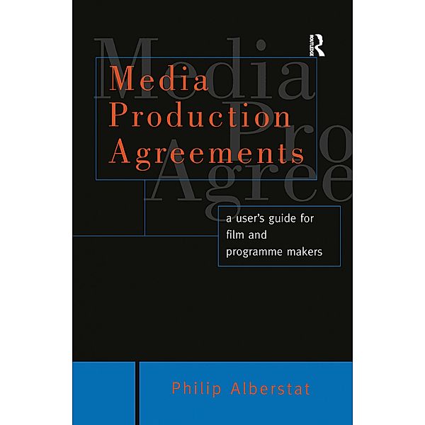 Media Production Agreements, Philip Alberstat