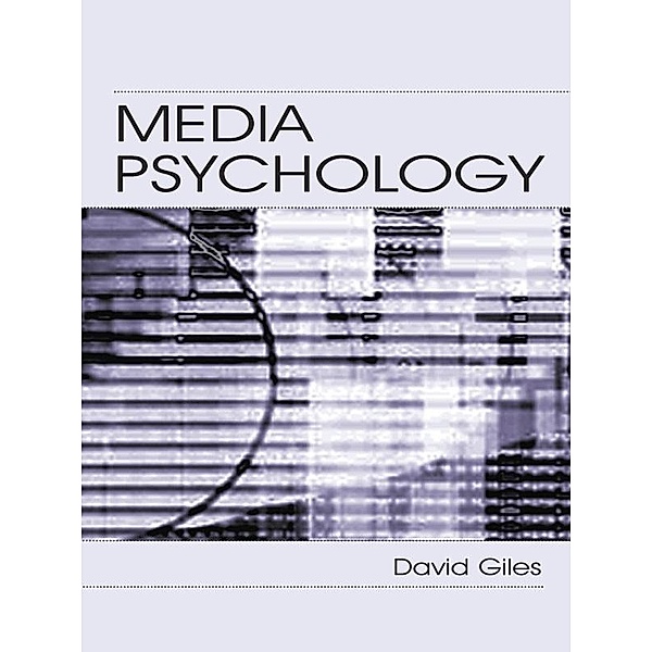 Media Psychology, David Giles