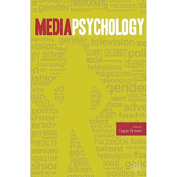 Media Psychology, Gayle Brewer