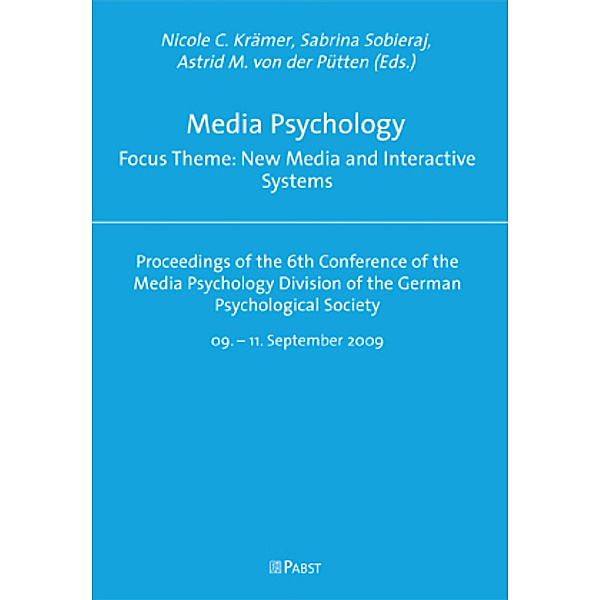 Media Psychology Focus Theme: New Media and Interactive Systems