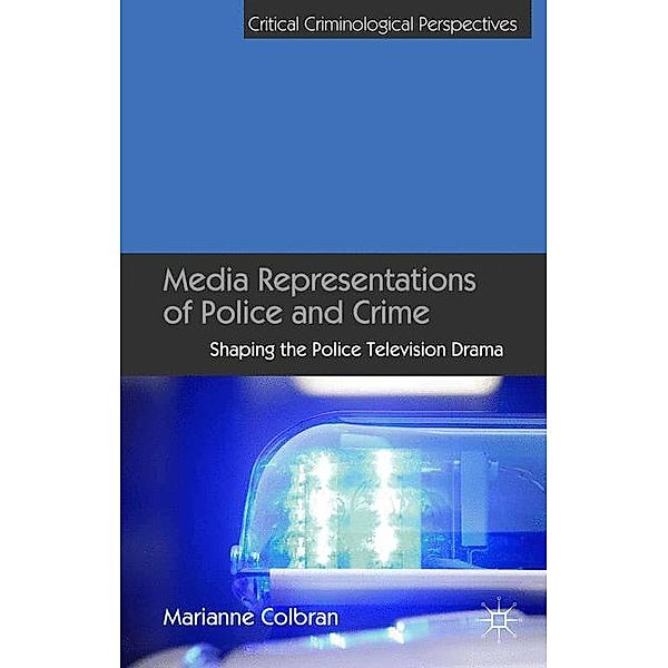 Media Representations of Police and Crime, M. Colbran