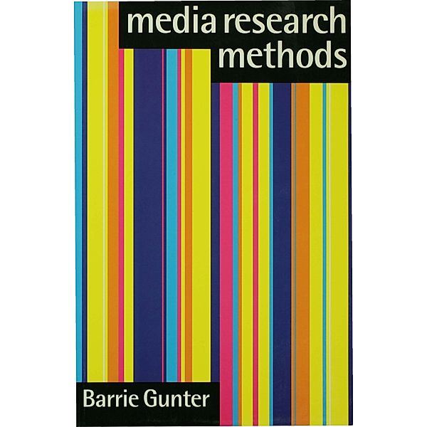 Media Research Methods, Barrie Gunter