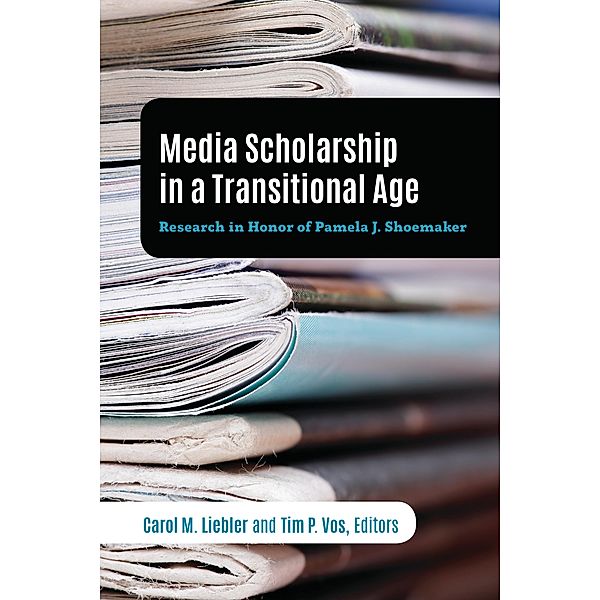 Media Scholarship in a Transitional Age / Mass Communication and Journalism Bd.25