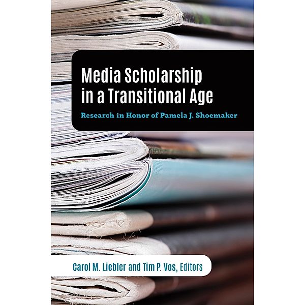 Media Scholarship in a Transitional Age / Mass Communication and Journalism Bd.25