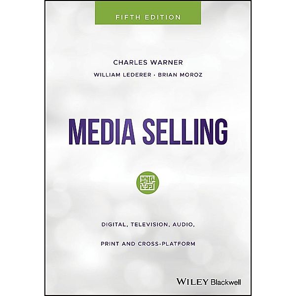 Media Selling, Charles Warner, William Lederer, Brian Moroz