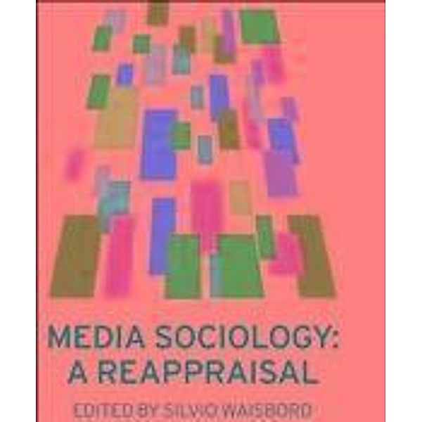 Media Sociology, Silvio Waisbord